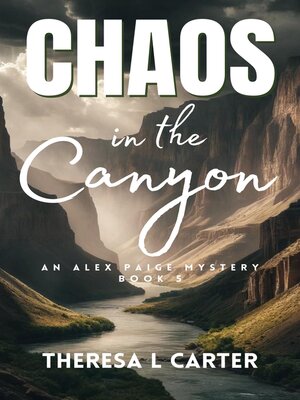 cover image of Chaos in the Canyon